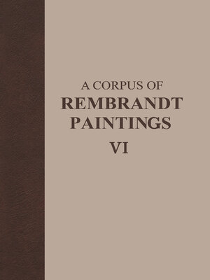 cover image of A Corpus of Rembrandt Paintings VI